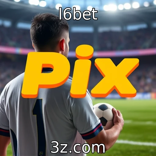 l6bet Desvendando as Estratégias de Apostas em Jogos de Futebol